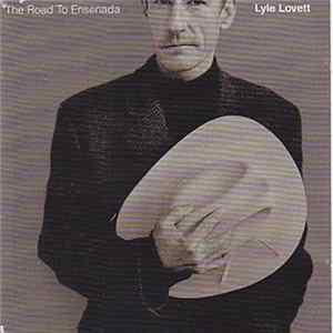 Lyle Lovett - The Road To Ensenada flac