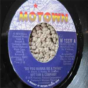 Bottom & Co. - Do You Wanna Do A Thing / Ticket To The Moon flac