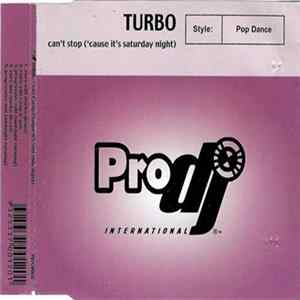 Turbo - Can't Stop ('Cause It's Saturday Night) flac