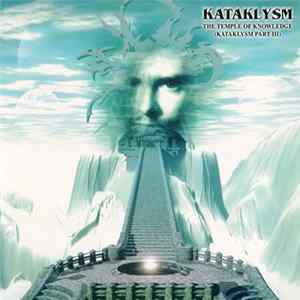 Kataklysm - Temple Of Knowledge (Kataklysm Part III) flac