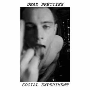 Dead Pretties - Social Experiment flac