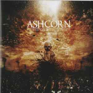 Ashcorn - Visions From Your Instinct flac