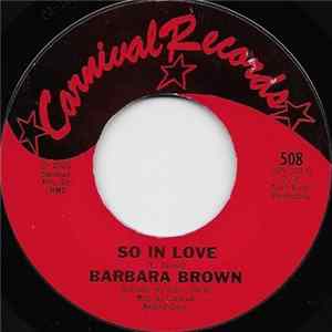 Barbara Brown - So In Love / Forget Him flac