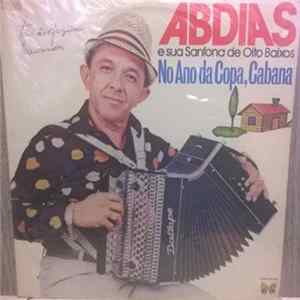 Abdias E Sua Sanfona De Oito Baixos - No Ano Da Copa, Cabana flac