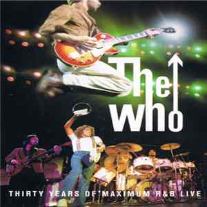 The Who - Maximum R&B Live flac