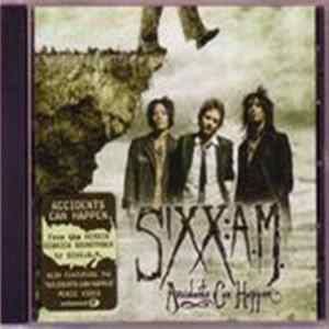 Sixx:A.M. - Accidents Can Happen flac