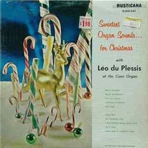 Léo Du Plessis - Sweetest Organ Sounds...for Christmas flac