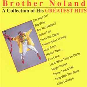 Brother Noland - A Collection Of His Greatest Hits flac