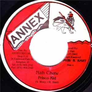 Frisco Kid - Nah Chaw flac