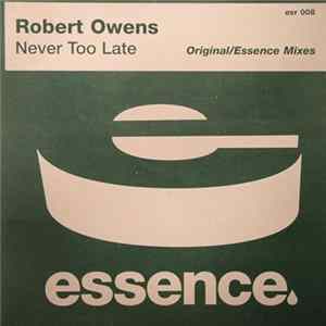 Robert Owens - Never Too Late flac