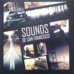 Various - Sounds Of San Francisco - Driver San Francisco Soundtrack flac