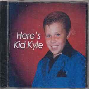 Kid Kyle - Here's Kid Kyle flac