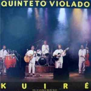 Quinteto Violado - Kuiré, O Concerto flac