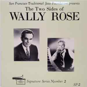 Wally Rose - The Two Sides Of Wally Rose flac
