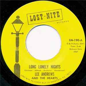 Lee Andrews And The Hearts - Long Lonely Nights flac