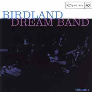 Birdland Dream Band / Maynard Ferguson - Birdland Dream Band Volume 2 flac