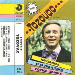 Tozovac - Hitovi flac