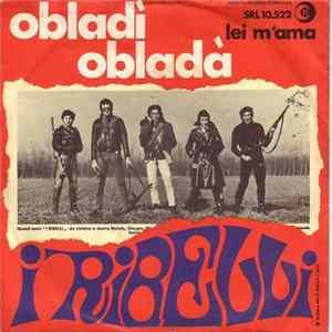 I Ribelli - Obladì Oblad flac