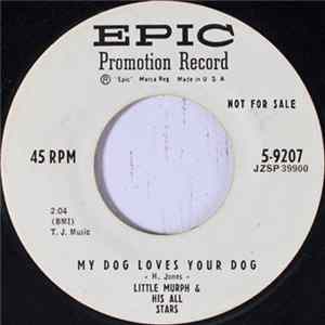 Little Murph & His All Stars - My Dog Loves Your Dog / Little Murph Walks flac