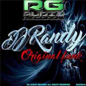 DJ Randy - Original Funk flac