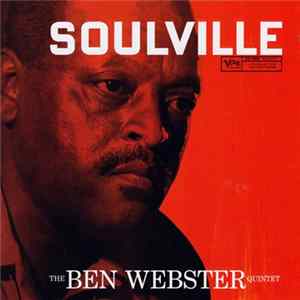 The Ben Webster Quintet - Soulville flac