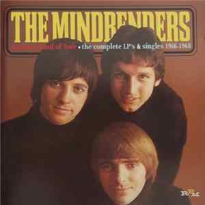 The Mindbenders - A Groovy Kind Of Love - The Complete LP's & Singles 1966-1968 flac
