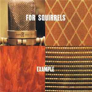 For Squirrels - Example flac