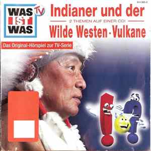 Unknown Artist - Was Ist Was TV - Indianer Und Der Wilde Westen • Vulkane flac