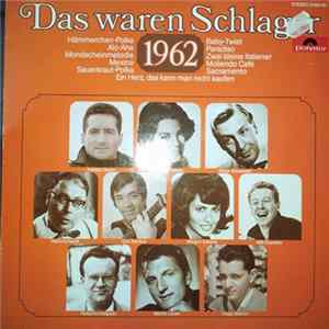 Various - Das Waren Schlager 1962 flac