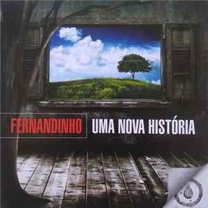 Fernandinho - Uma Nova História flac