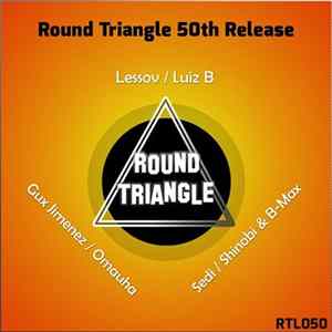 Various - Round Triangle 50th Release flac