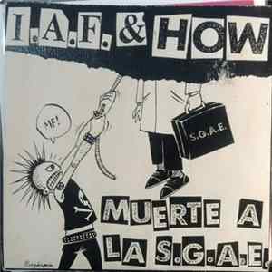 Ideal Anti Fascista / H.O.W. - Muerte A La S.G.A.E. flac