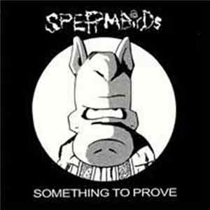 Spermbirds - Something To Prove flac