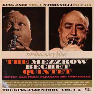 The Mezzrow-Bechet Quintet - The King Jazz Story Vol. 4 - Revolutionary Blues flac