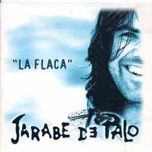 Jarabe De Palo - La Flaca flac