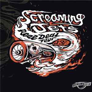 The Screaming Jets - The Real Deal Tour Live flac