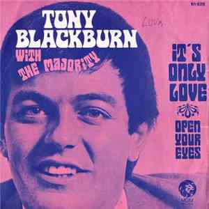 Tony Blackburn With The Majority - It's Only Love flac