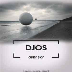 Djos - Grey Sky flac