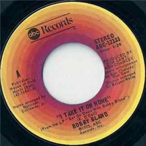 Bobby Bland - I Take It On Home / You've Never Been This Far Before flac