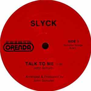Slyck - Talk To Me / Trust Me flac