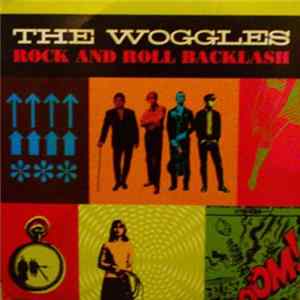 The Woggles - Rock And Roll Backlash flac