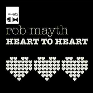 Rob Mayth - Heart To Heart flac
