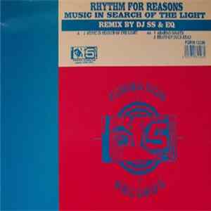 Rhythm For Reasons - Music In Search Of The Light (Remix By DJ SS & EQ) flac