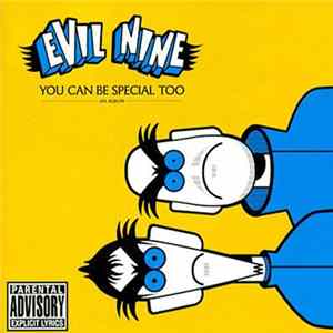 Evil Nine - You Can Be Special Too flac