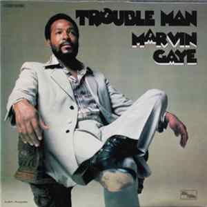 Marvin Gaye - Trouble Man flac