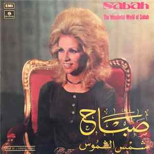 صباح = Sabah - شمس الشموس = The Wonderful World Of Sabah flac
