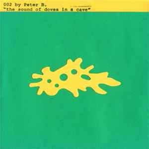 Peter B. - The Sound Of Doves In A Cave flac