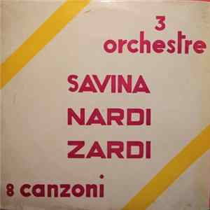 Silvano Lalli, Mara Del Rio, Gino Gori, Aldo Zardi - 3 orchestre, 8 Canzoni flac