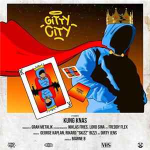 Kung Knas - Gitty City flac
