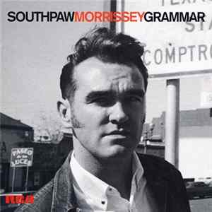 Morrissey - Southpaw Grammar flac